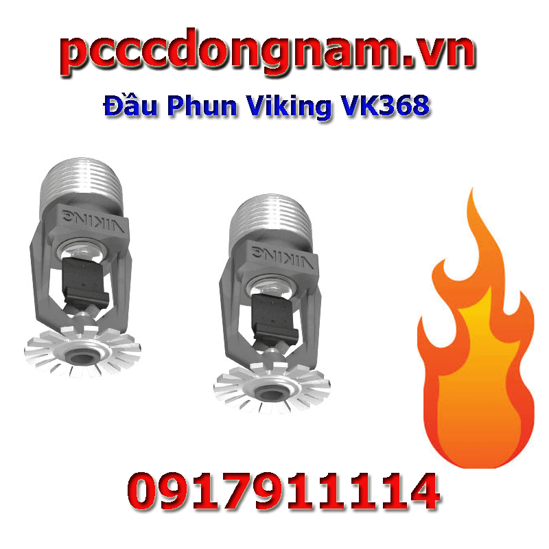 Đầu Phun Viking VK368, TYco, Feco, Protector, YunYang, TPMC