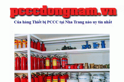 Của hàng Thiết bị PCCC tại Nha Trang nào uy tín nhất