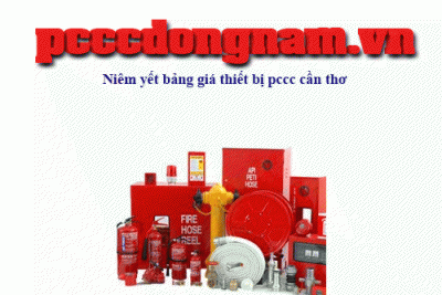 Niêm yết bảng giá thiết bị pccc cần thơ tháng 1 2025