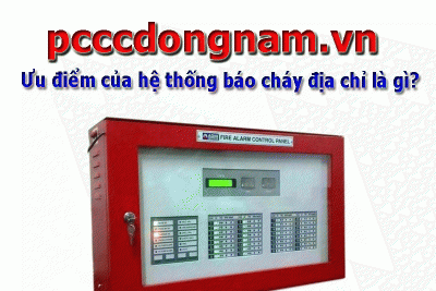 Ưu điểm của hệ thống báo cháy địa chỉ là gì?