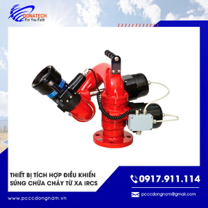Thiết bị tích hợp điều khiển súng chữa cháy từ xa IRCS