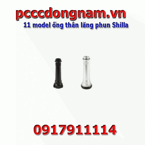 11 model ống thân lăng phun Shilla