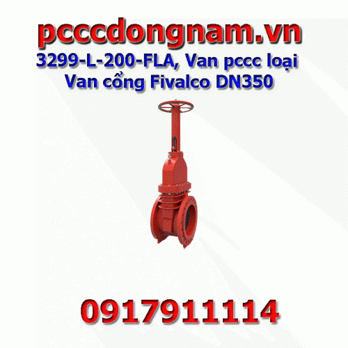 3299-L-200-FLA, Van pccc loại Van cổng Fivalco DN350