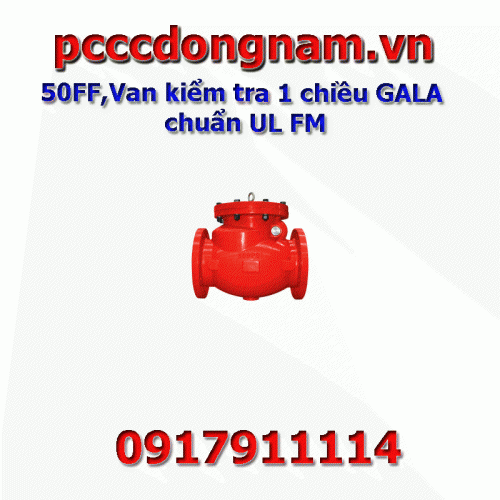 50FF,Van kiểm tra 1 chiều GALA chuẩn UL FM