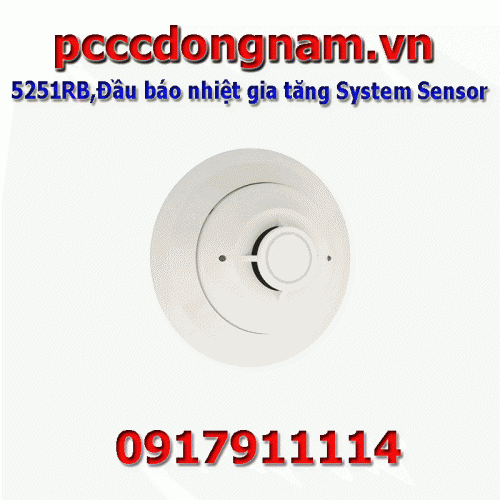 5251RB,Đầu báo nhiệt gia tăng System Sensor