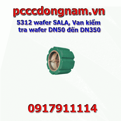 5312 wafer SALA, Van kiểm tra wafer DN50 đến DN350