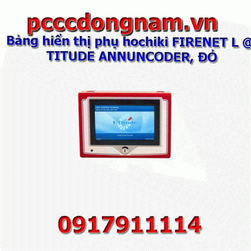 Bảng hiển thị phụ hochiki FIRENET LTITUDE ANNUNCODER