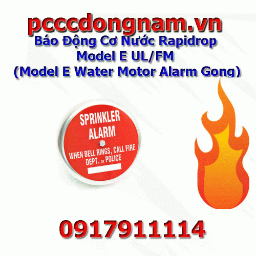 Báo Động Cơ Nước Rapidrop Model E UL/FM (Model E Water Motor Alarm Gong)
