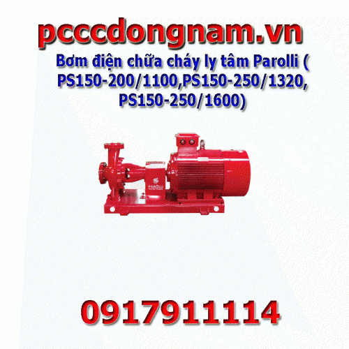 Bơm điện chữa cháy ly tâm Parolli PS150-200 1100,PS150-250 1320,PS150-250 1600