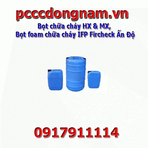 Bọt chữa cháy HX và MX, Bọt foam chữa cháy IFP Fircheck Ấn Độ