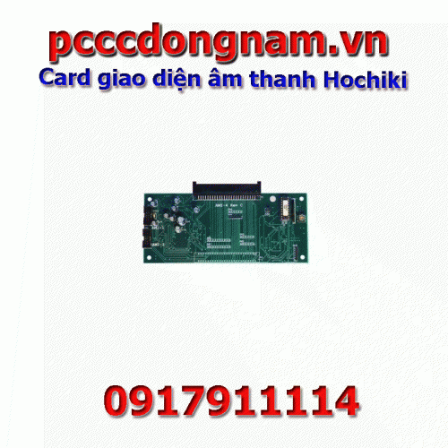 Card giao diện âm thanh Hochiki