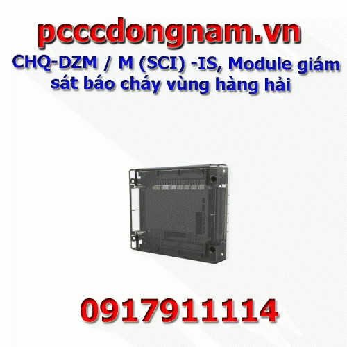 CHQ-DZM / M (SCI) -IS, Module giám sát báo cháy vùng hàng hải