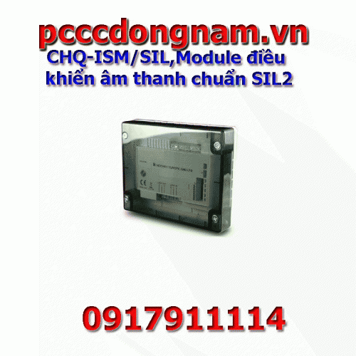 CHQ-ISM SIL Module điều khiển âm thanh chuẩn SIL2