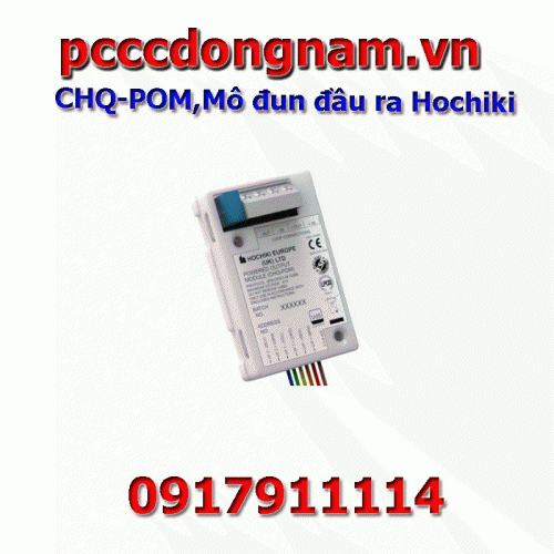 CHQ POM Mô đun đầu ra Hochiki