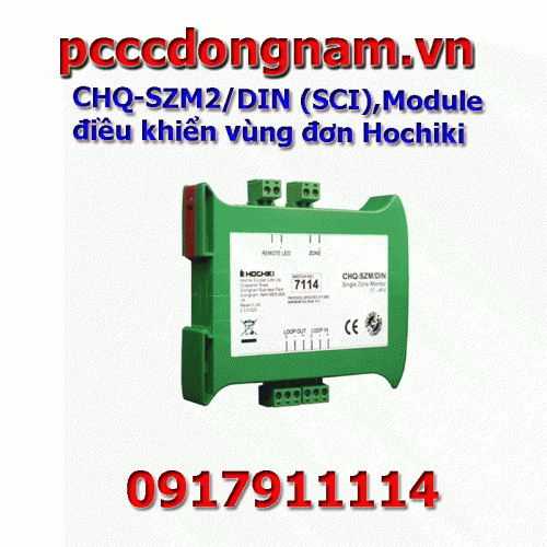 CHQ-SZM2/DIN (SCI),Module điều khiển vùng đơn Hochiki