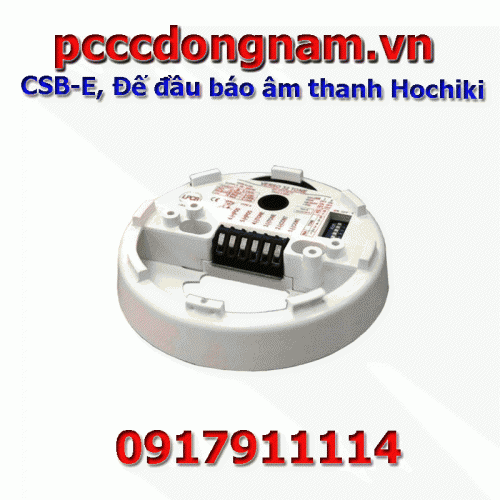 CSB-E Đế đầu báo âm thanh Hochiki