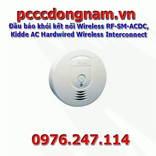 Đầu báo khói kết nối Wireless RF-SM-ACDC