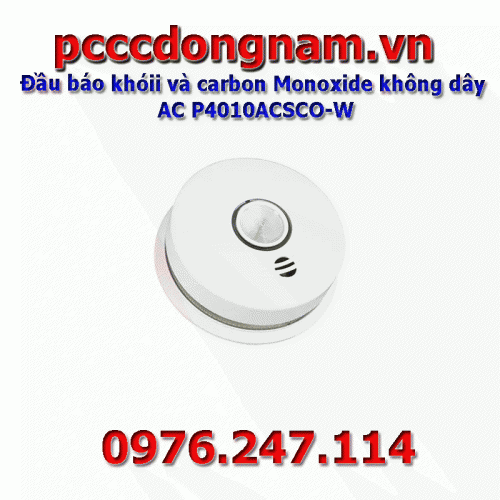 Đầu báo khóii và carbon Monoxide không dây AC P4010ACSCO-W