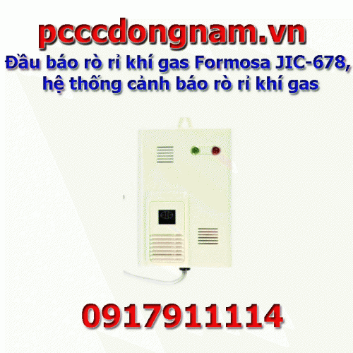 Đầu báo rò rỉ khí gas Formosa JIC-678, hệ thống cảnh báo rò rỉ khí gas