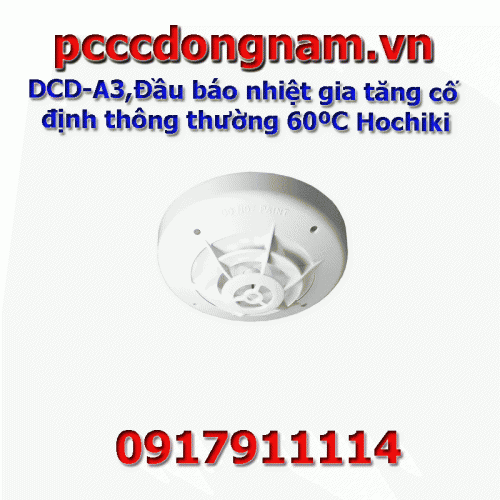 DCD-A3,Đầu báo nhiệt gia tăng cố định thông thường 60ºC Hochiki