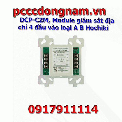 DCP-CZM, Module giám sát địa chỉ 4 đầu vào loại A B Hochiki