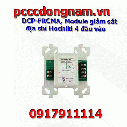 DCP-FRCMA Module giám sát địa chỉ Hochiki 4 đầu vào