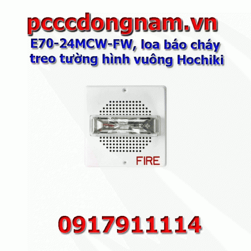 E70-24MCW-FW, loa báo cháy treo tường hình vuông Hochiki