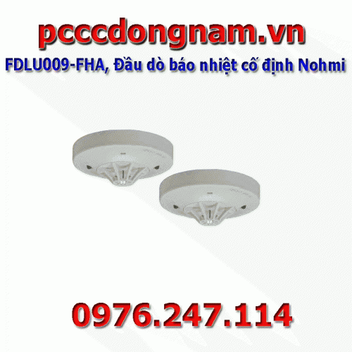 FDLU009-FHA, Đầu dò báo nhiệt cố định Nohmi