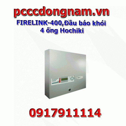 FIRELINK-400,Đầu báo khói 4 ống Hochiki