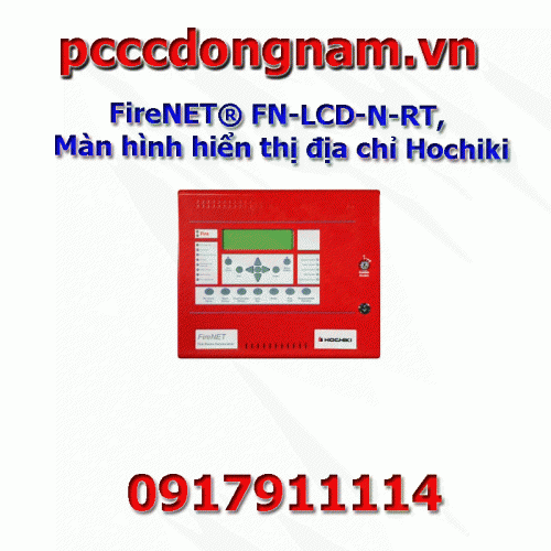 FireNET® FN-LCD-N-RT, Màn hình hiển thị địa chỉ Hochiki
