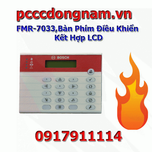 FMR-7033,Bàn Phím Điều Khiển Kết Hợp LCD, Thiết Bị báo cháy thường chuẩn UL FM
