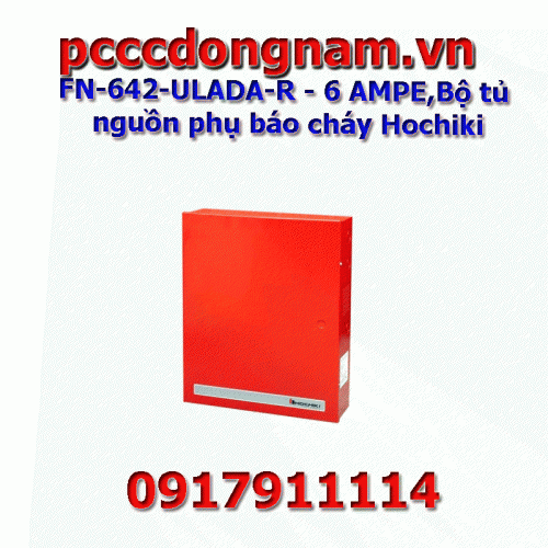 FN-642-ULADA-R - 6 AMPE,Bộ tủ nguồn phụ báo cháy Hochiki