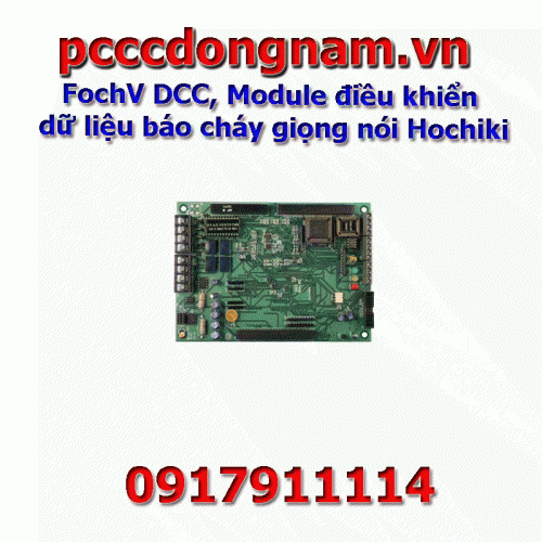 FochV DCC, Module điều khiển dữ liệu báo cháy giọng nói Hochiki