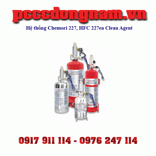 Hệ thống Chemori 227, HFC 227ea Clean Agent