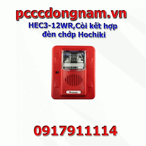 HEC3-12WR,Còi kết hợp đèn chớp Hochiki