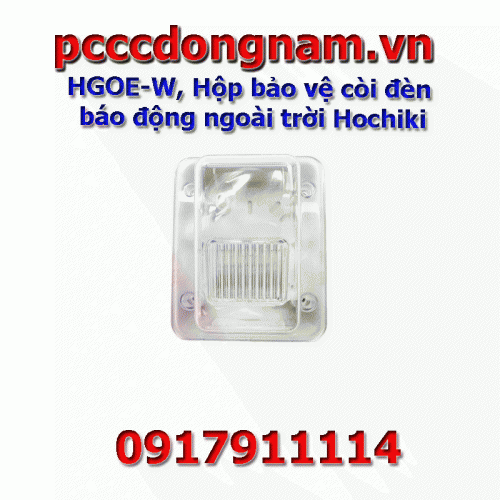 HGOE-W Hộp bảo vệ còi đèn báo động ngoài trời Hochiki