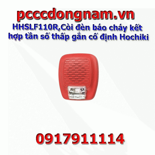 HHSLF110R,Còi đèn báo cháy kết hợp tần số thấp gắn cố định Hochiki