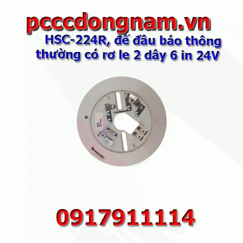 HSC-224R, đế đầu báo thông thường có rơ le 2 dây 6 in 24V