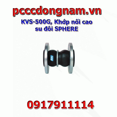 KVS-500G, Khớp nối cao su đôi SPHERE loại mặt bích