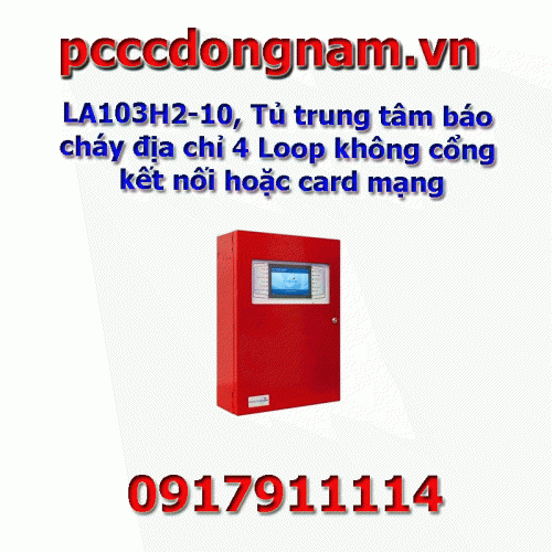 LA103H2-10, 4 Loop addressable fire alarm control panel without connection port or network card