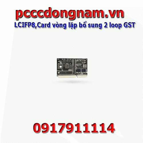 LCIFP8,Card vòng lặp bổ sung 2 loop GST