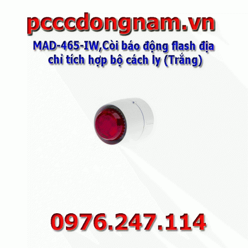 MAD-465-IW,Còi báo động flash địa chỉ tích hợp bộ cách ly (Trắng)