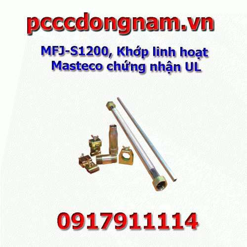 MFJ-S1200, Khớp linh nối hoạt Masteco chứng nhận UL