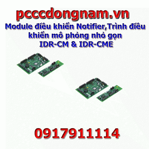 Module điều khiển Notifier,Trình điều khiển mô phỏng nhỏ gọn IDR-CM và IDR-CME