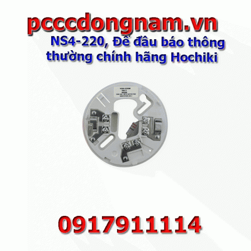 NS4-220, Đế đầu báo thông thường chính hãng Hochiki