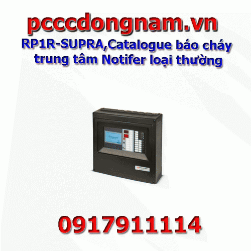 RP1R-SUPRA ,Catalogue báo cháy trung tâm Notifer loại thường