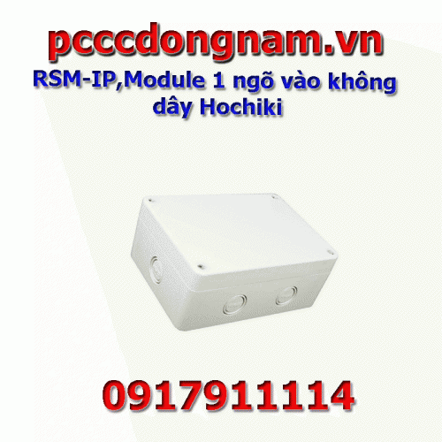 RSM-IP,Module 1 ngõ vào không dây Hochiki