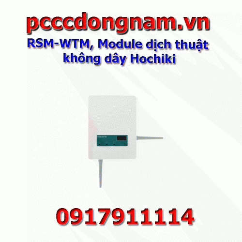 RSM-WTM, Module dịch thuật không dây Hochiki