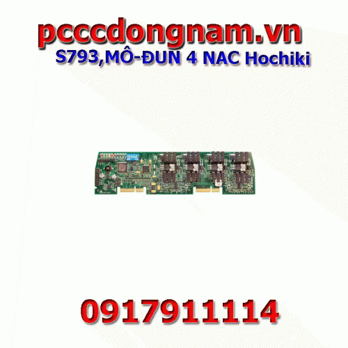 S793,MÔ-ĐUN 4 NAC Hochiki