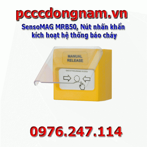 SensoMAG MRB50, Nút nhấn khẩn kích hoạt hệ thống báo cháy